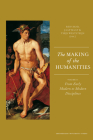 The Making of the Humanities: Volume II: From Early Modern to Modern Disciplines Cover Image