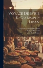 Voyage De Syrie Et Du Mont-liban Cover Image