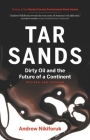 Tar Sands: Dirty Oil and the Future of a Continent Cover Image