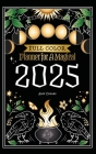 Planner for a Magical 2025: Full Color By Amy Cesari, Amy Cesari (Illustrator) Cover Image