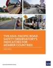 The Asia–Pacific Road Safety Observatory's Indicators for Member Countries By Asian Development Bank Cover Image