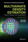 Multivariate Density Estimation: Theory, Practice, and Visualization Cover Image