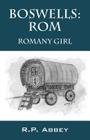 Boswells: ROM - Romany Girl By Rp Abbey Cover Image