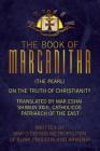 The Book of Marganitha (The Pearl) By Mar O'Dishoo Metropolitan Cover Image