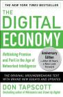 The Digital Economy Anniversary Edition: Rethinking Promise and Peril in the Age of Networked Intelligence Cover Image