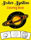 Solar System Coloring Book: Let your Kids Learn About Our Solar System Planets Like Earth, Mercury, Mars, Jupiter, Saturn, Neptune, Venus, Uranus, By Tulip Press House Cover Image