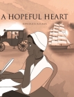 A Hopeful Heart By Edwidge B. Roumer Cover Image