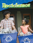 Reciclamos (Science: Informational Text) By Torrey Maloof Cover Image