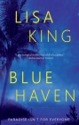 Blue Haven By Lisa King Cover Image