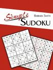 Simple Sudoku By Barbara Smith Cover Image