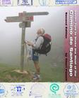 Seven Tips to Make the Most of the Camino de Santiago: Second Edition Cover Image