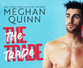 The Trade By Meghan Quinn, Kelsey Navarro (Read by), Connor Crais (Read by) Cover Image