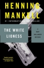 The White Lioness (Kurt Wallander Series #3) Cover Image