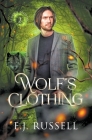 Wolf's Clothing (Legend Tripping #2) Cover Image
