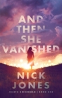 And Then She Vanished Cover Image