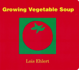 Growing Vegetable Soup Board Book Cover Image