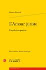 L'Amour Juriste: Cupido Iurisperitus (Renaissance Latine #4) Cover Image