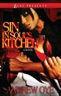 Sin in Soul's Kitchen: A Novel By Andrew Oyé Cover Image