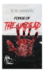 Forge of The Undead Cover Image