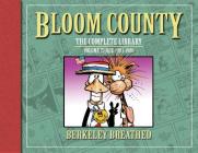 Bloom County: The Complete Library, Vol. 3: 1984-1986 By Berkeley Breathed Cover Image