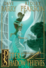 Peter and the Shadow Thieves (Peter and The Starcatchers) By Dave Barry, Ridley Pearson, Greg Call (Illustrator) Cover Image