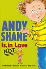 Andy Shane Is Not in Love (1 Paperback/1 CD) [With Paperback Book] By Jennifer Richard Jacobson, Abby Carter (Illustrator), Rachael Lillis (Read by) Cover Image