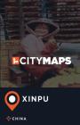 City Maps Xinpu China By James McFee Cover Image