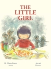The Little Girl By H. Pham-Fraser, Akemi (Illustrator), Brian Liu (Designed by) Cover Image