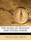 The Book of Delight, and Other Papers Cover Image
