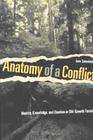 Anatomy of a Conflict: Identity, Knowledge, and Emotion in Old-Growth Forests Cover Image