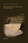 The Syriac Writers of Qatar in the Seventh Century By Mario Kozah (Editor), Abdulrahim Abu-Husayn (Editor), Saif Shaheen Al-Murikhi (Editor) Cover Image