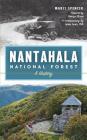 Nantahala National Forest: A History Cover Image
