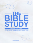 The Bible Study: Youth Edition: A 90-Day Study of the Bible and How It Relates to You By Zach Windahl Cover Image