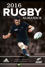 2016 Rugby Almanack By Clive Akers, Adrian Hill, Geoff Miller Cover Image