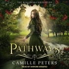Pathways Lib/E By Shiromi Arserio (Read by), Camille Peters Cover Image
