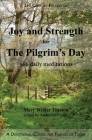 Joy and Strength for the Pilgrim's Day: 366 Daily Meditations Cover Image