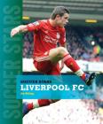Liverpool FC (Soccer Stars) By Jim Whiting Cover Image