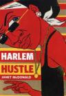 Harlem Hustle By Janet McDonald Cover Image