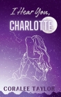 I Hear You, Charlotte Cover Image