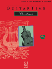 Guitartime Christmas, Level 2, Classical Style By Philip Groeber (Composer), David Hoge (Composer), Leo Welch (Composer) Cover Image