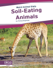 Soil-Eating Animals By Teresa Klepinger Cover Image