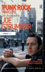 Punk Rock Warlord: the Life and Work of Joe Strummer (Ashgate Popular and Folk Music) By Barry J. Faulk, Brady Harrison Cover Image