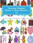 Dancing Dolphin Plastic Canvas Patterns 22: DancingDolphinPatterns.com Cover Image