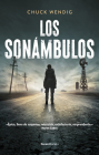 Los sonámbulos/ Wanderers By Chuck Wendig Cover Image