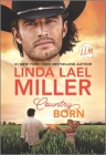Country Born By Linda Lael Miller Cover Image