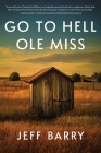 Go to Hell OLE Miss Cover Image