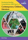 Developing Reading Comprehension Skills Years 3-4: Contemporary Children's Literature By Kate Heap Cover Image