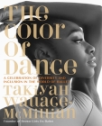 The Color of Dance: A Celebration of Diversity and Inclusion in the World of Ballet Cover Image