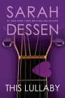 This Lullaby By Sarah Dessen Cover Image