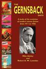 The Gernsback Days By Mike Ashley, Robert A. W. Lowndes, Michael Ashley Cover Image
